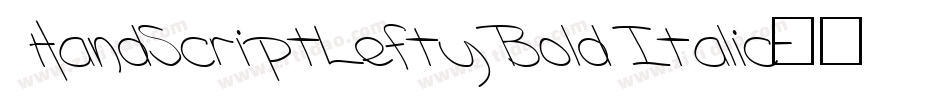 HandScriptLefty Bold Italic字体转换